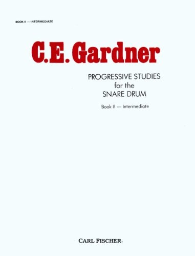 O1460 – PROGRESSIVE STUDIES FOR THE SNARE DRUM- BK 2 – By C E Gardner BRAND NEW