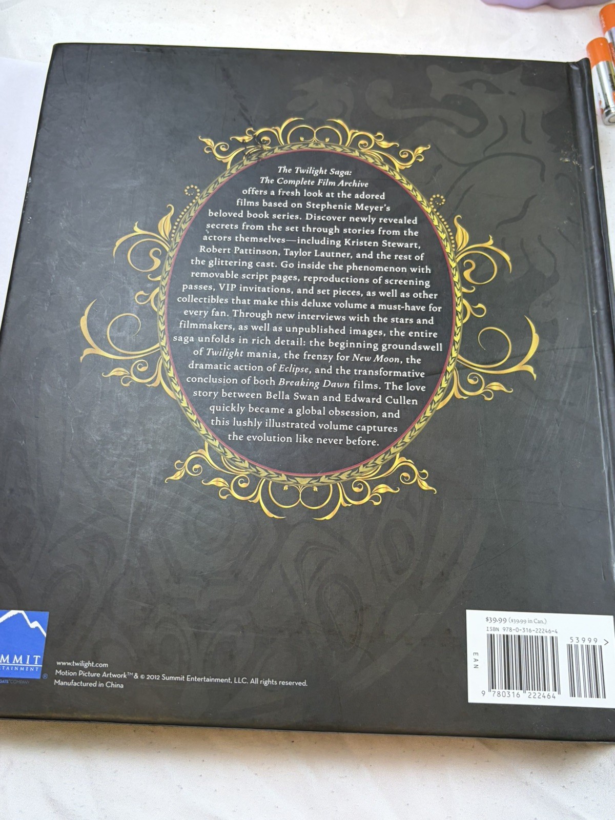 Twilight Saga Book: the Complete Film Archive : Memories, Mementos, and Other