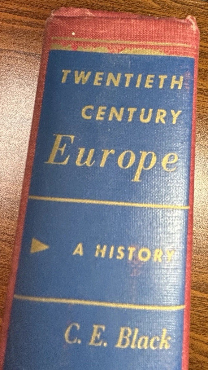 Twentieth Century Europe by CE Black and EC Helmreich 1959 HC Alfred A Knopf
