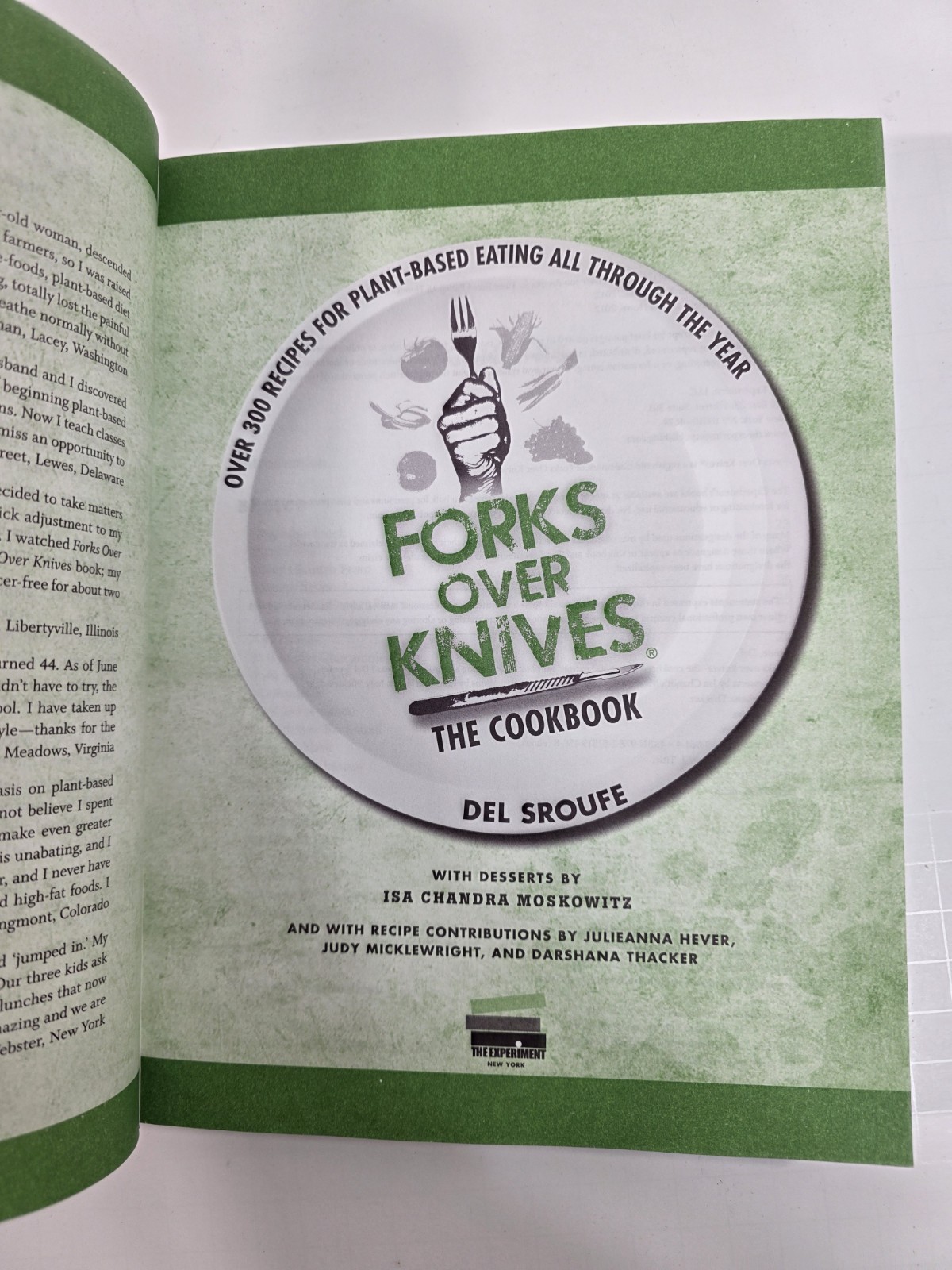 Forks Over Knives 300 Simple and Delicious Plant-Based Recipes Del Sroufe 2012