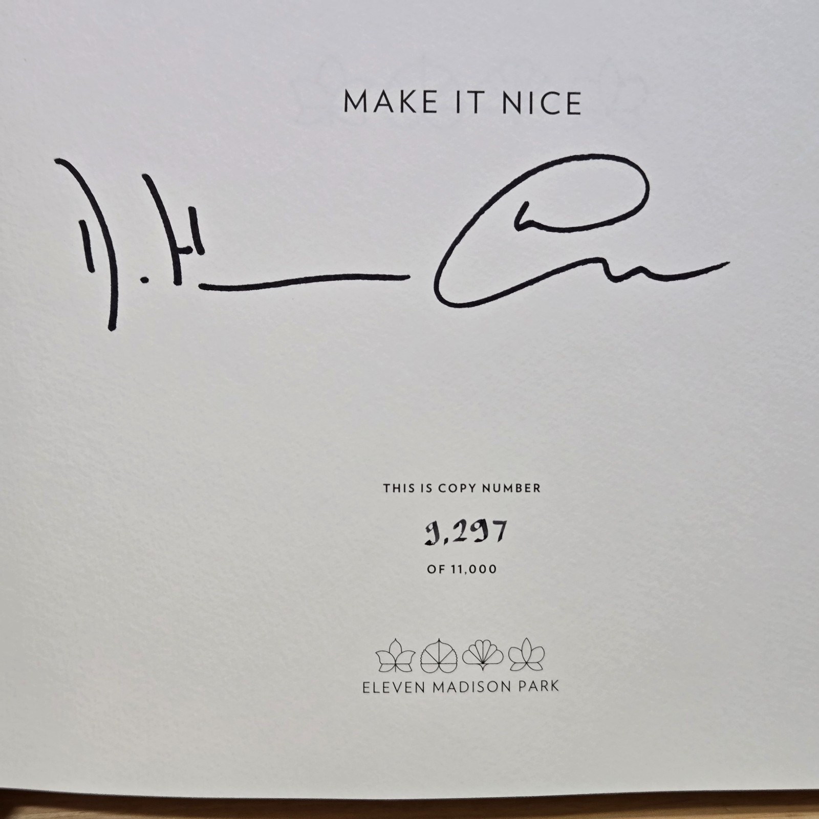 Eleven Madison Park: the Next Chapter Signed Limited Edition #9297 Hardcover