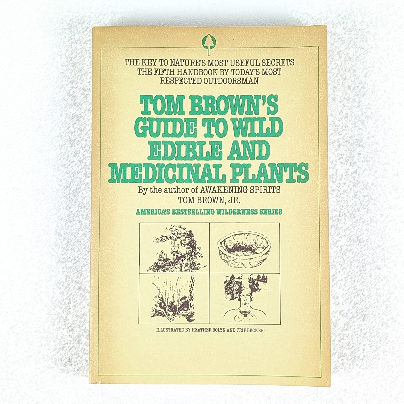 TOM BROWN’S GUIDE TO WILD EDIBLE AND MEDICINAL PLANTS by Tom Brown Jr. – 1985 PB