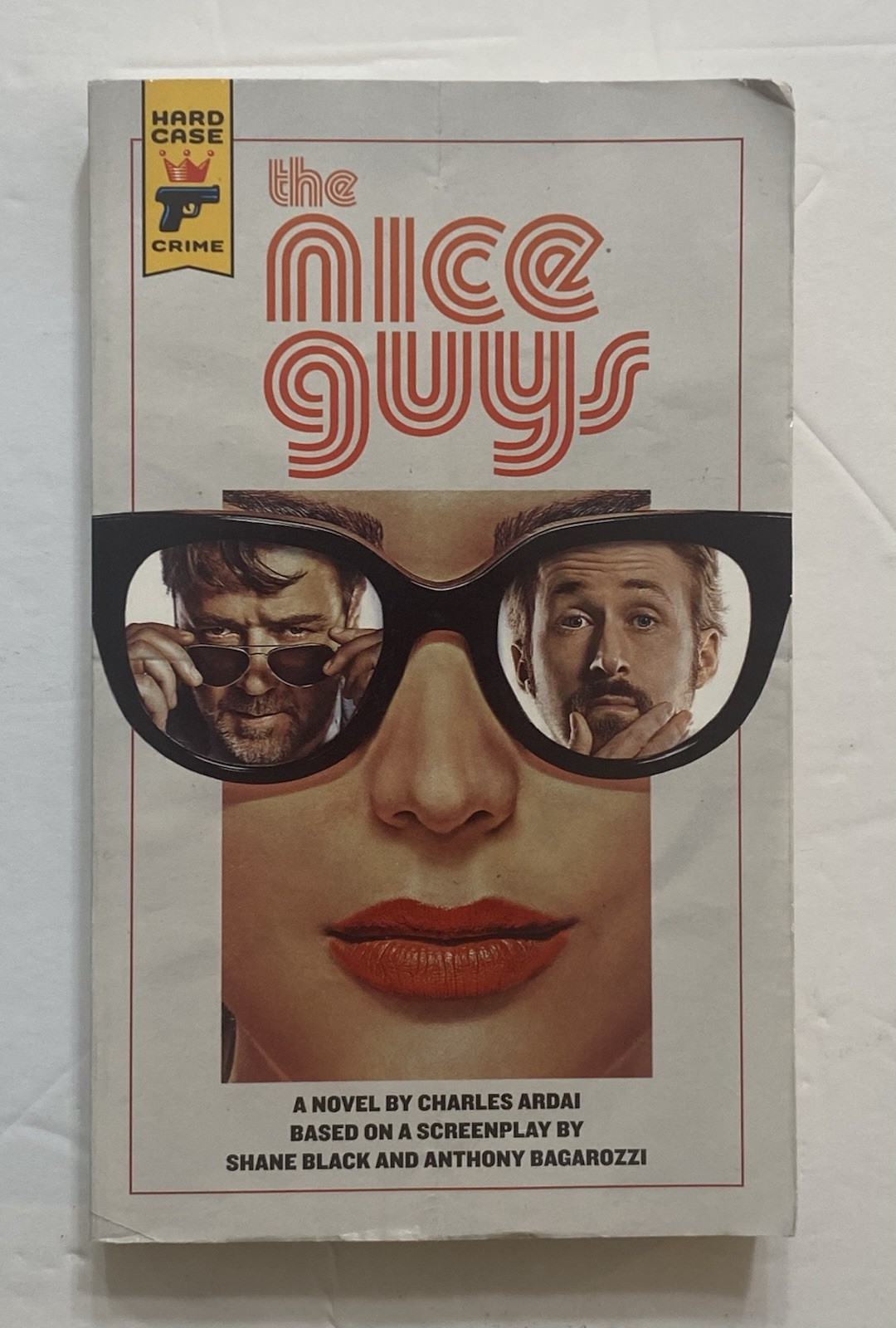 The Nice Guys 2016 Hard Case Crime First Edition Charles Ardai Shane Black