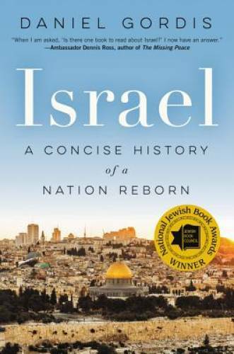 Israel: A Concise History of a Nation Reborn – Paperback – VERY GOOD