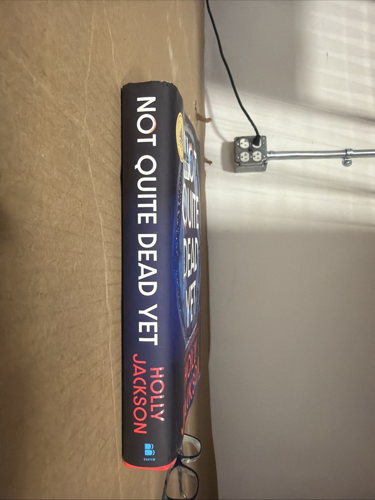Not Quite Dead yet: A Novel by Holly Jackson (Hardcover) SEE DESCRIPTION