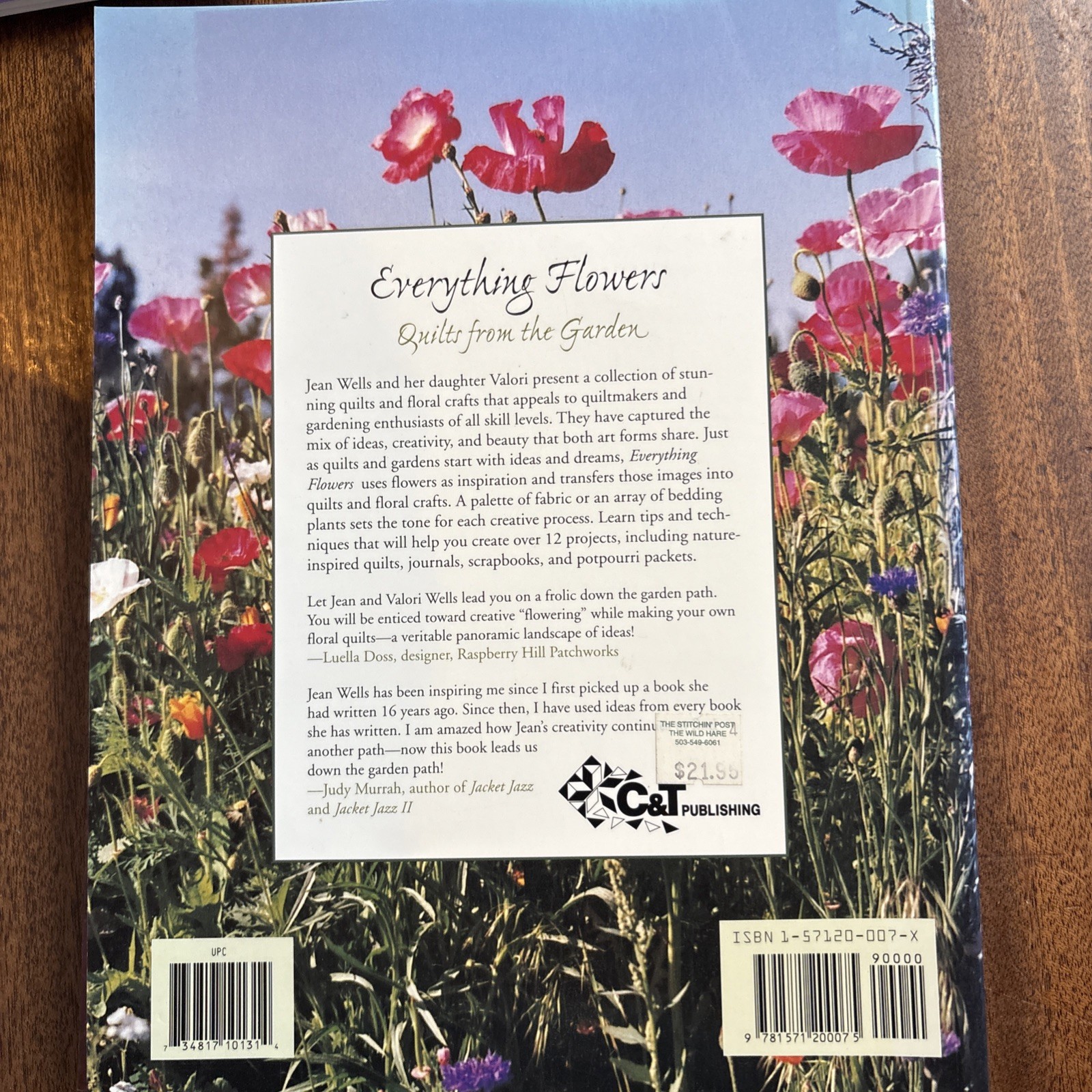 Everything Flowers : Quilts from the Garden by Jean Wells and Valori Wells…
