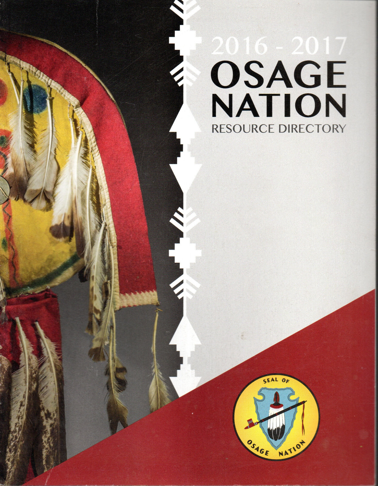OSAGE NATION RESOURCE DIRECTORY 2016-2017 88 Pages Native American Phone Book