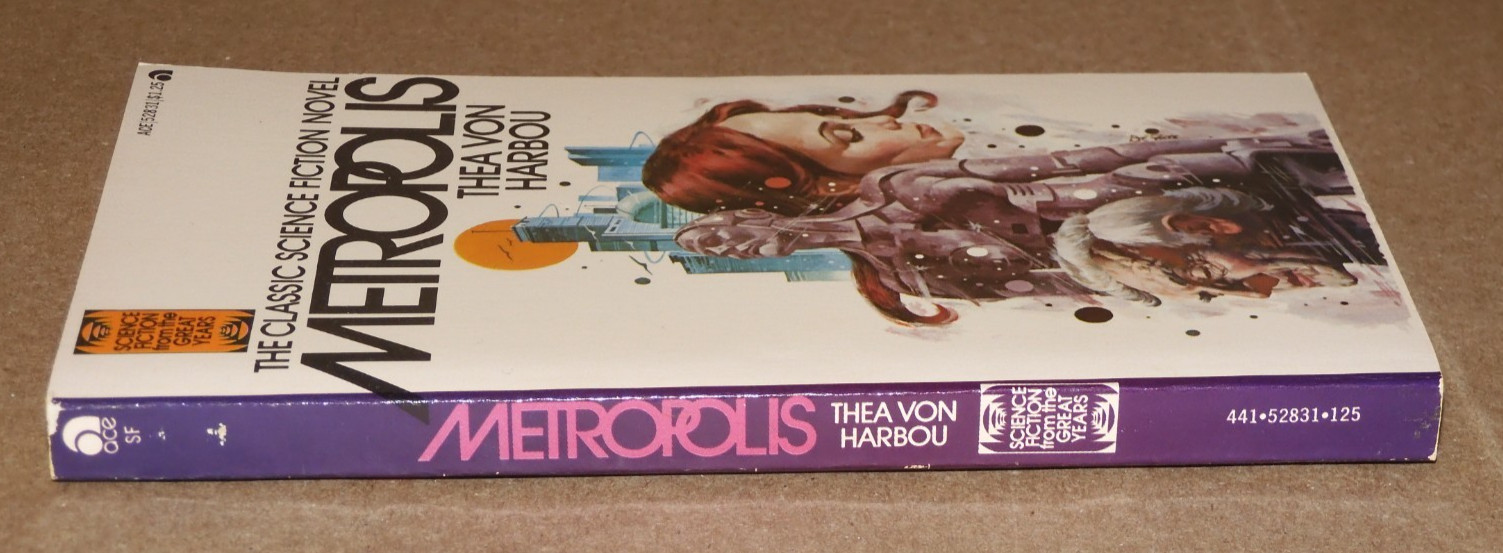 METROPOLIS by THEA VON HARBOU (c. 1927; 1st ACE edition printing 1963; VGC/NM)