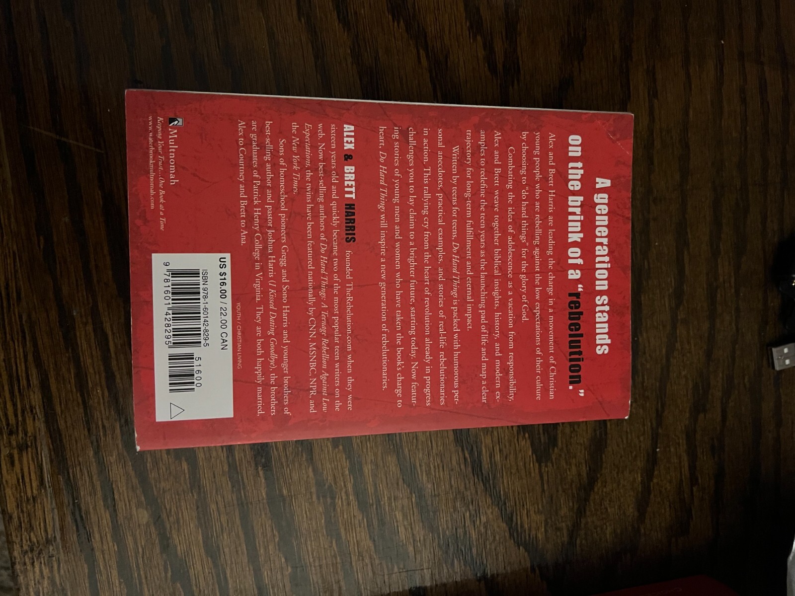 Do Hard Things : A Teenage Rebellion Against Low Expectations by Brett Harris