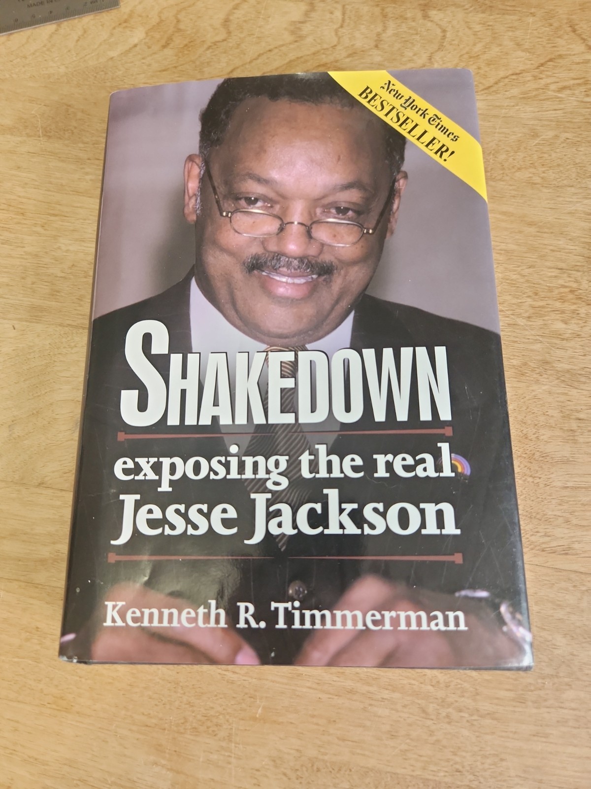 Shakedown : Exposing the Real Jessie Jackson by Kenneth R. Timmerman (2002,…