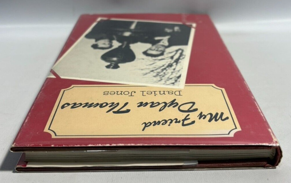 My Friend Dylan Thomas by Daniel Jones, 1977 1st Edition/1st Printing