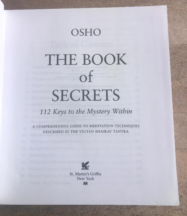 THE BOOK OF SECRETS ~ OSHO ~ 1974 ~ 112 KEYS TO THE MYSTERY WITHIN ~ MEDITATION