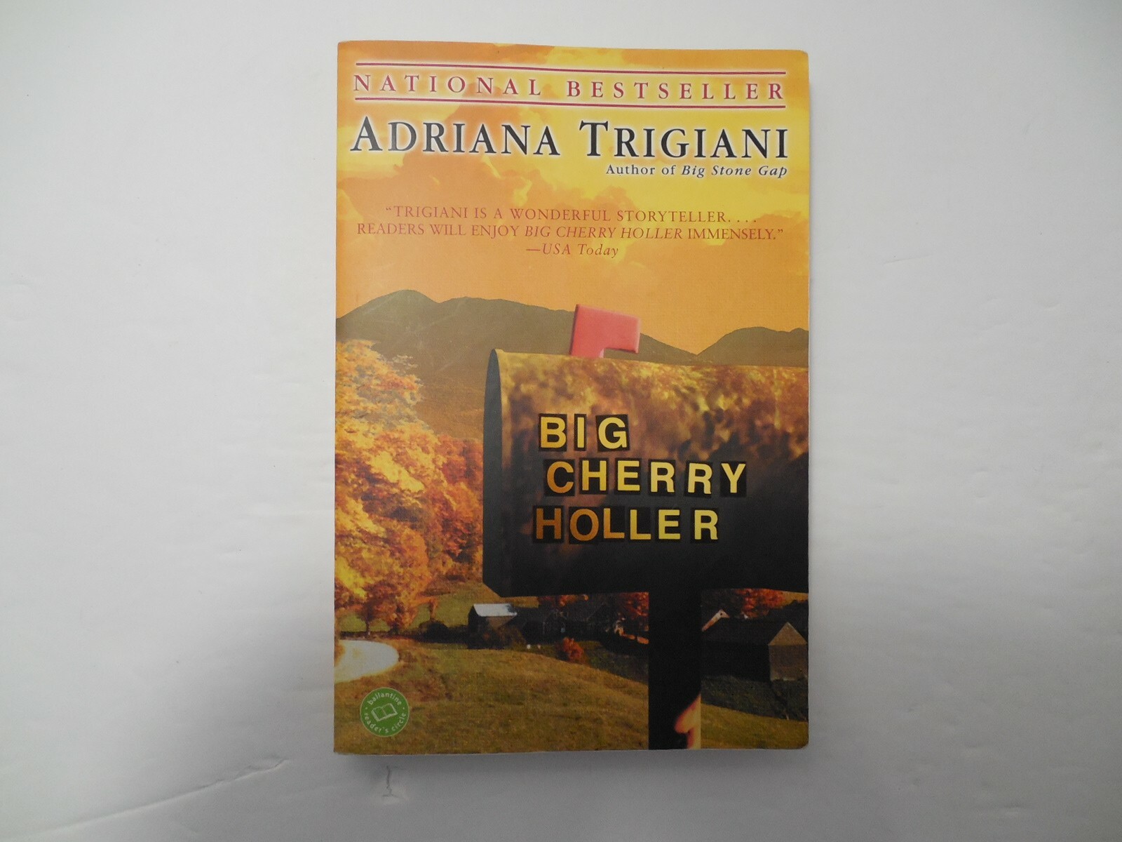 Big Cherry Holler by Adriana Trigiani, 2002, 1st Ed, 3rd Pr, Signed, PB, VG