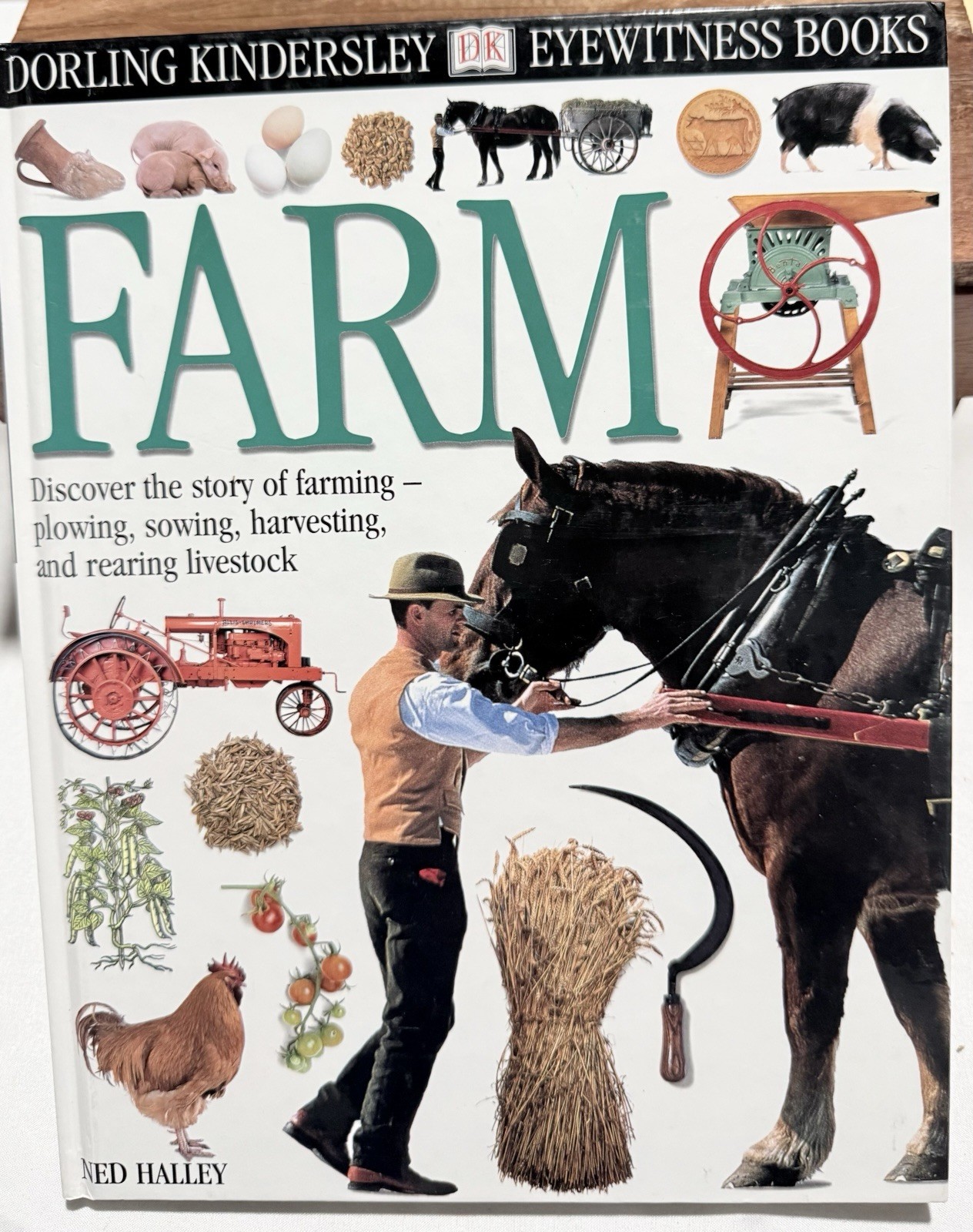 Eyewitness: Farm (Eyewitness Books) by Ned Halley