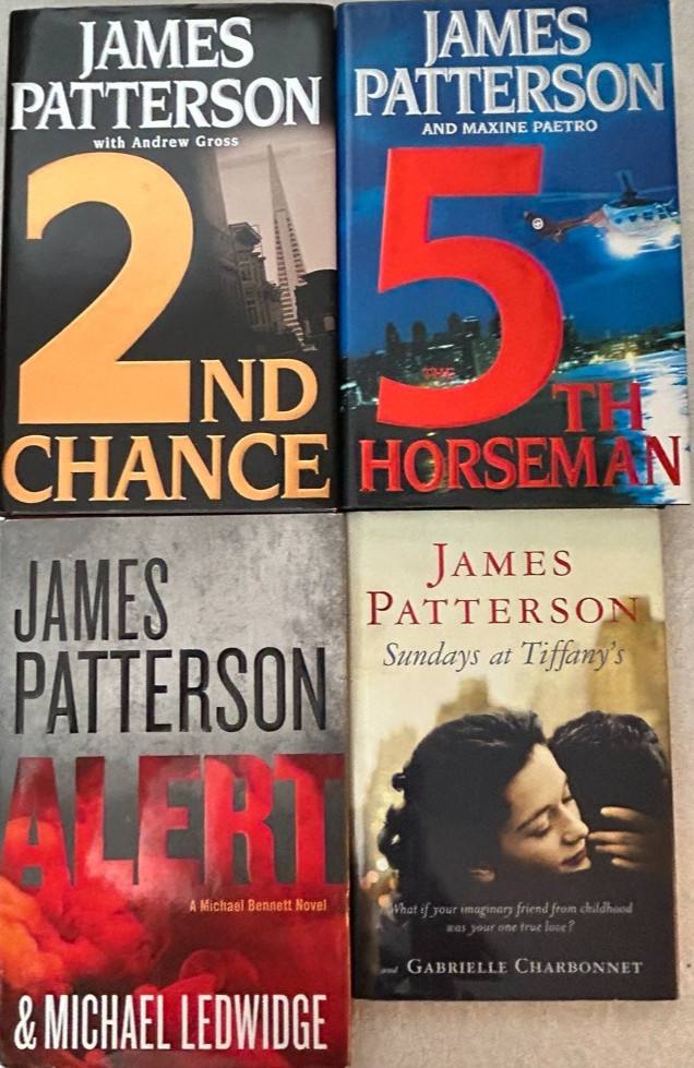 James Patterson, 2nd Chance; 5th Horseman; Alert; Sunday’s at Tiffany’s