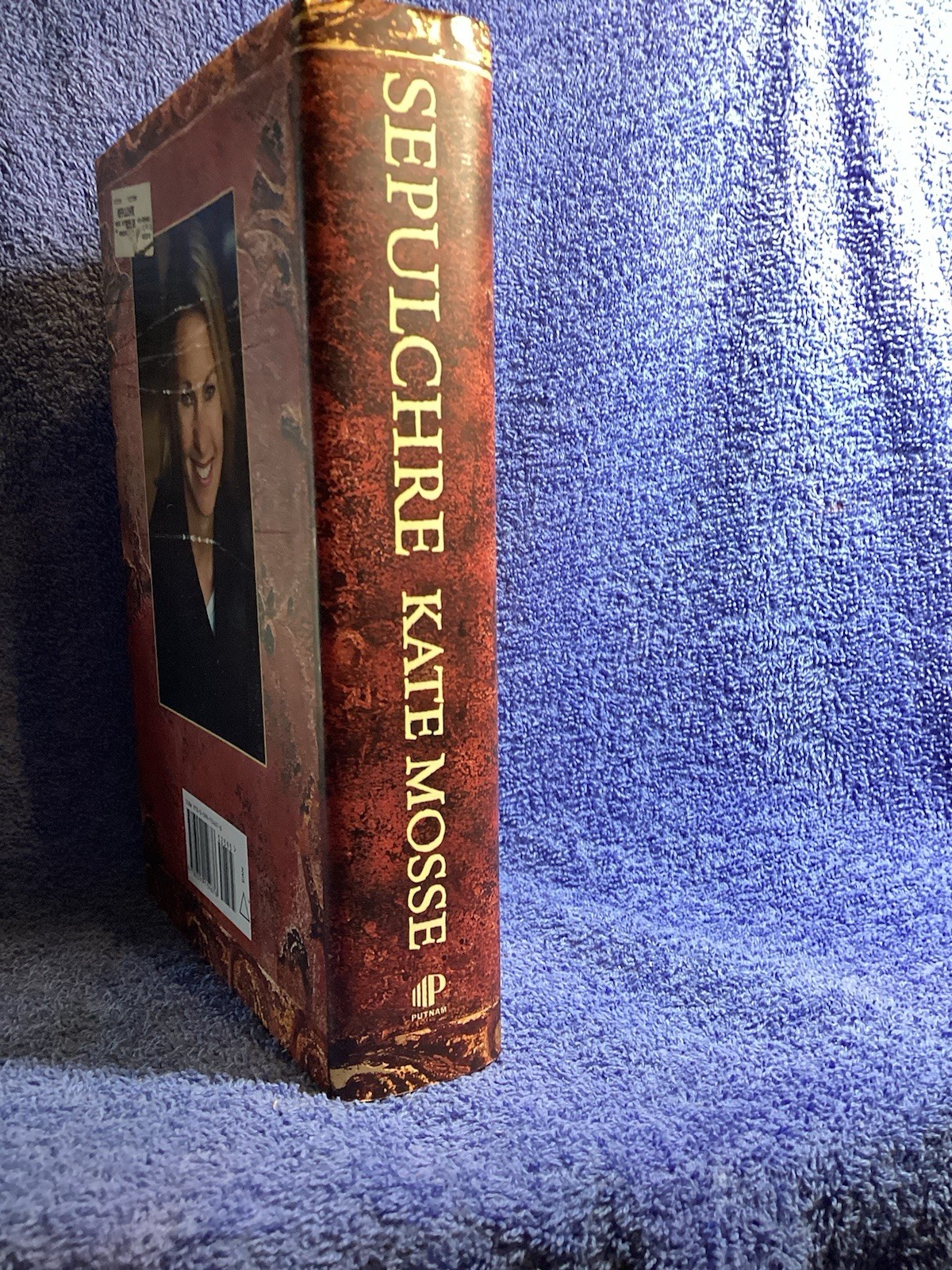 Novel “Sepulchre” Kate Moses 572 Pages 2007 G.P. Putnam