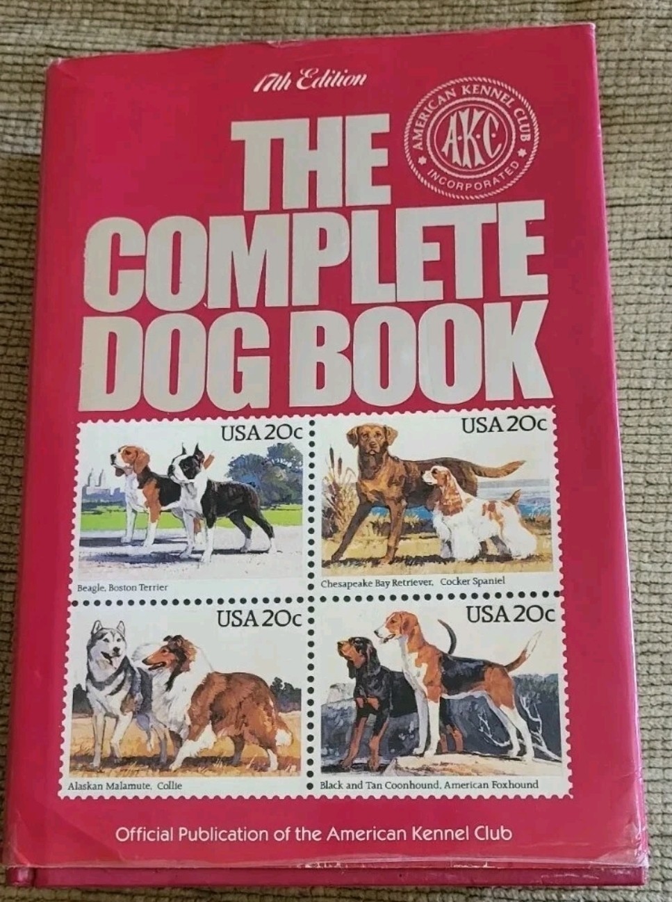 The Complete Dog Book 17th Edition Vintage 1986 American Kennel Club Reference