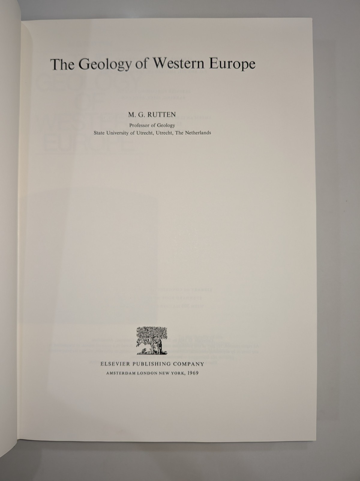 The Geology of Western Europe – M G Rutten | 1969 | Elsevier, HC + Clipping