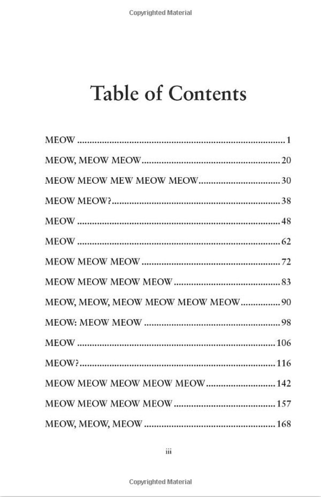 Meow Book for Cats – A Novel w/ only the word Meow, 345 pgs, by Sam Austen