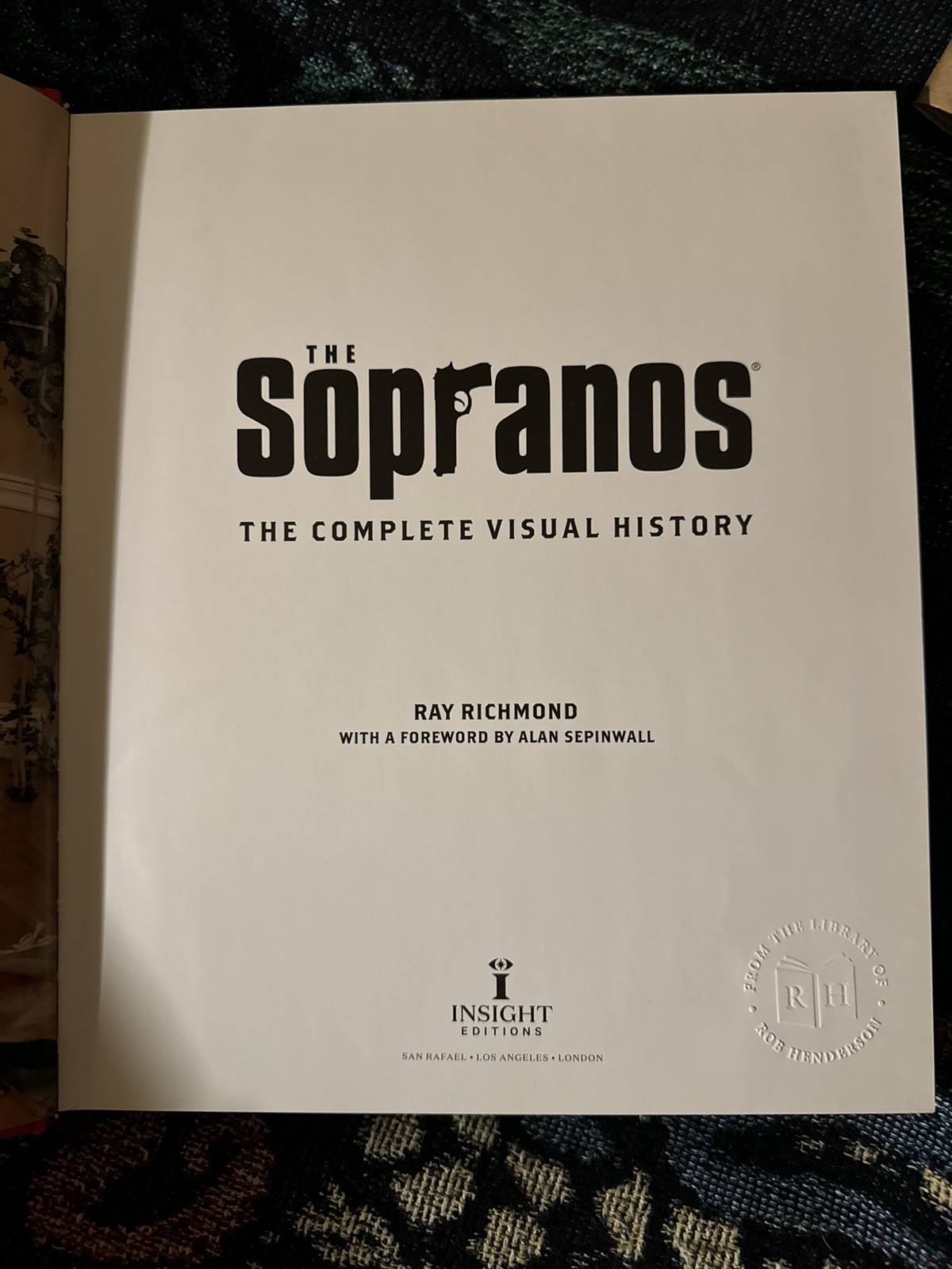 The Sopranos: The Complete Visual History by Ray Richmond: New