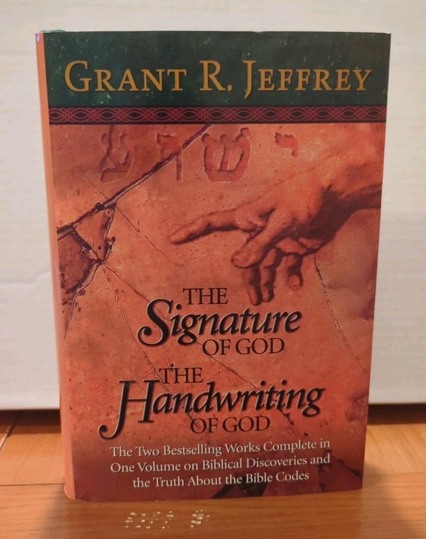 Signature of God/The Handwriting of God by Grant R Jeffrey (1999, Hardcover) VG!