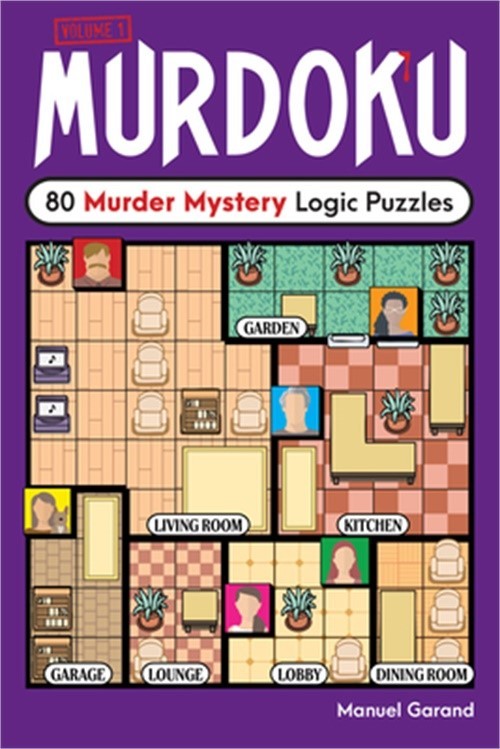 Murdoku: 80 Murder Mystery Logic Puzzles (Paperback or Softback)