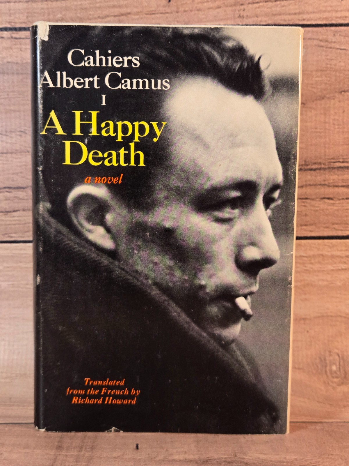 A HAPPY DEATH By Albert Camus & Richard Howard – Hardcover First Edition HC/DJ