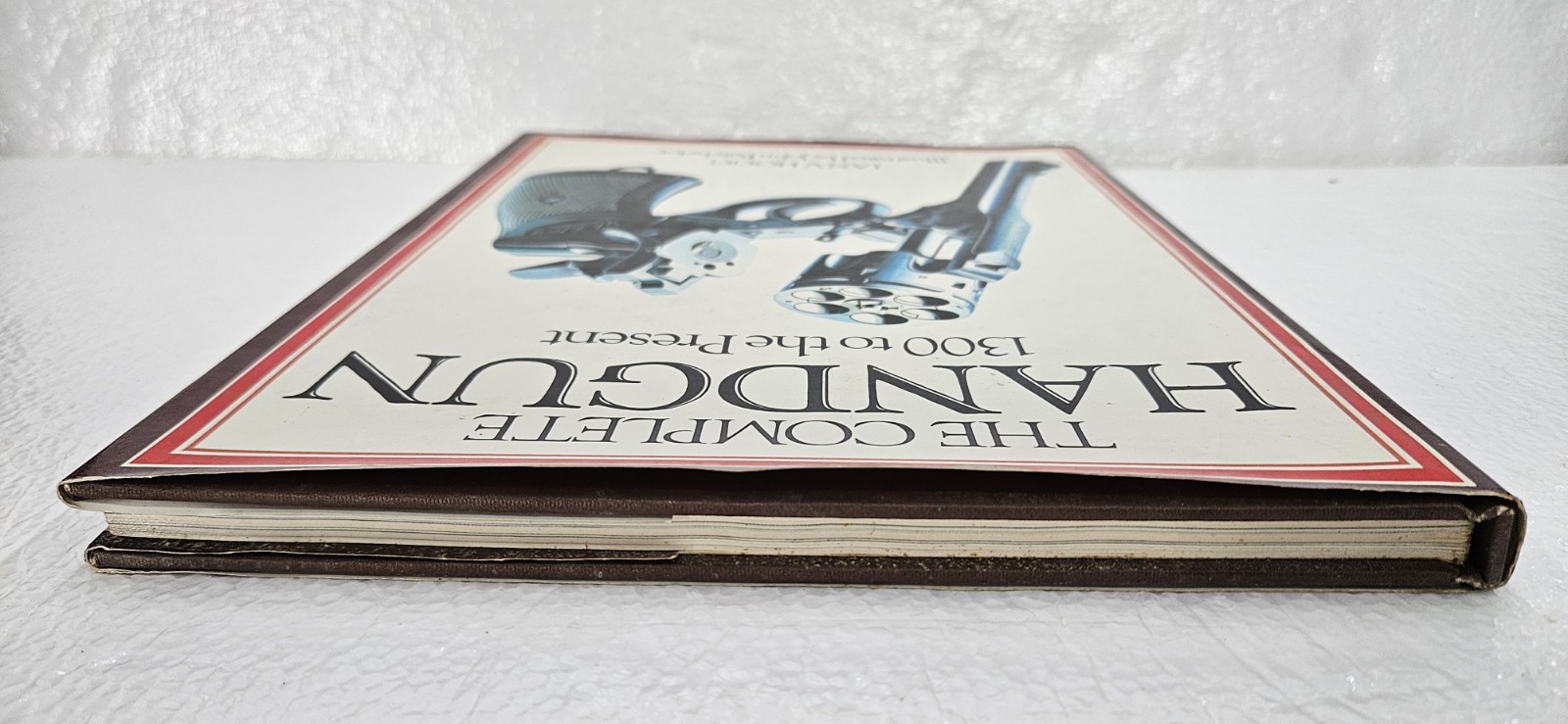 The Complete Handgun 1300 to Present Ian V Hogg 1979 Vintage Hardcover Book