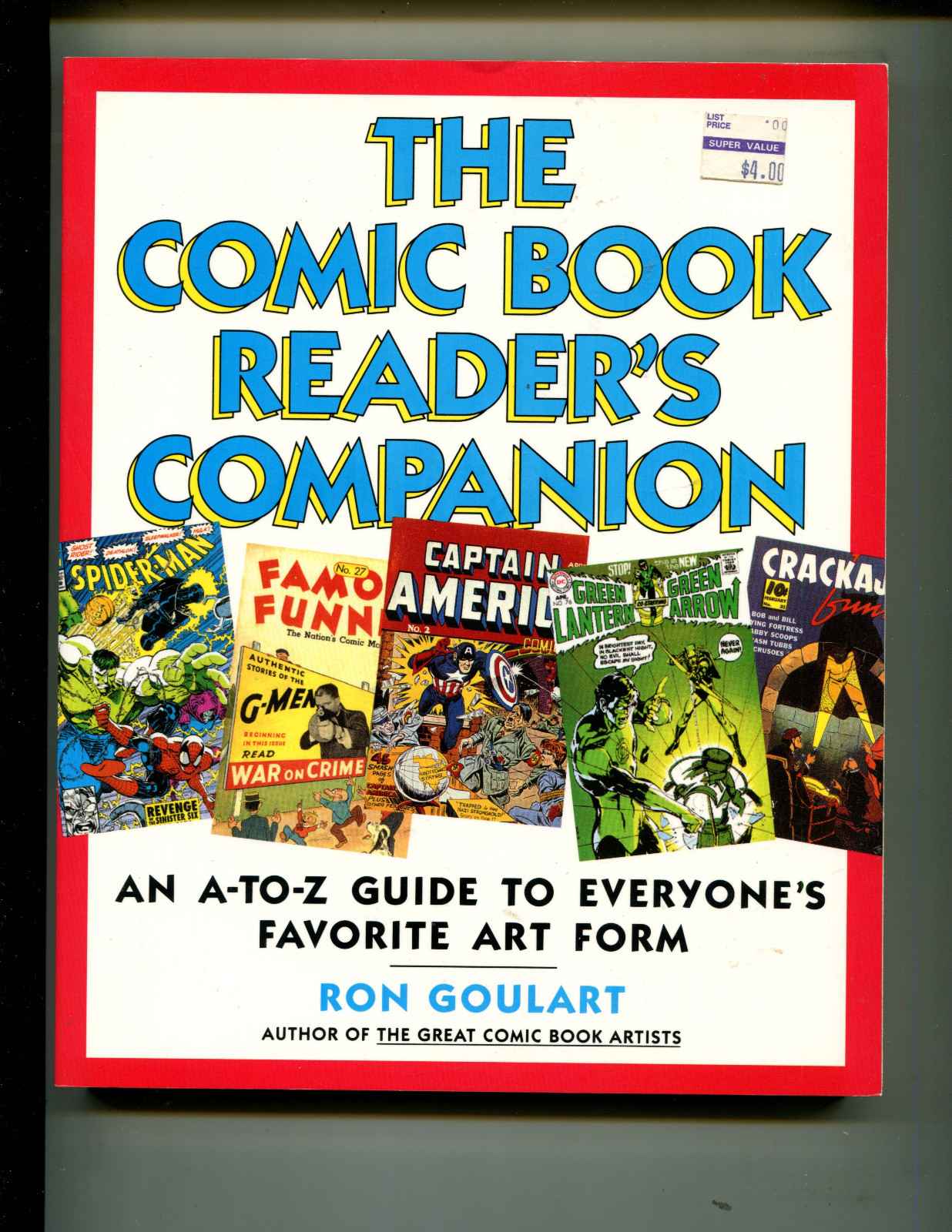 THE COMIC BOOK READER’S COMPANION BY RON GOULART SC (9.2) 1993