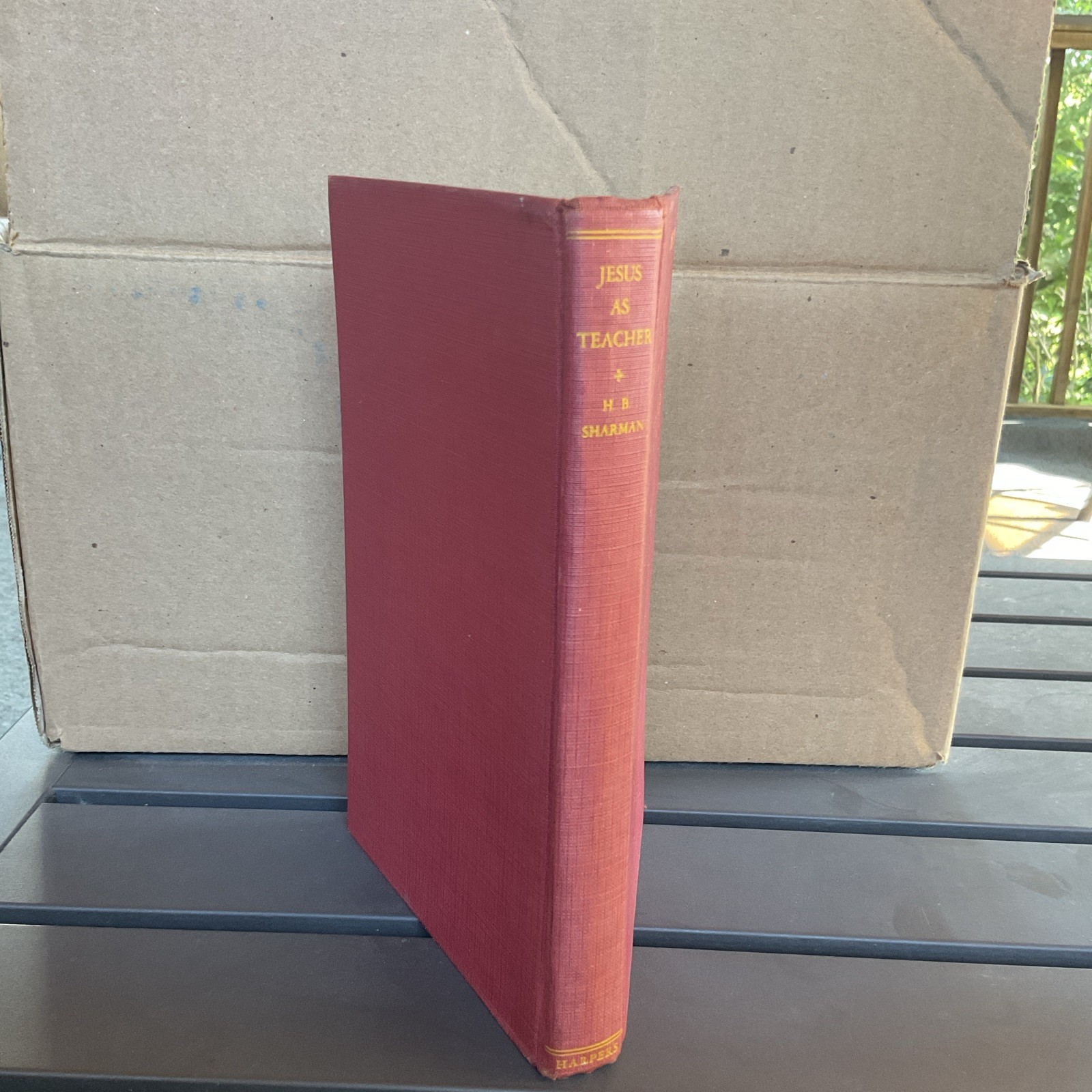 Jesus as Teacher – H. B. Sharman Hardcover Student Edition 4th Impression 1935