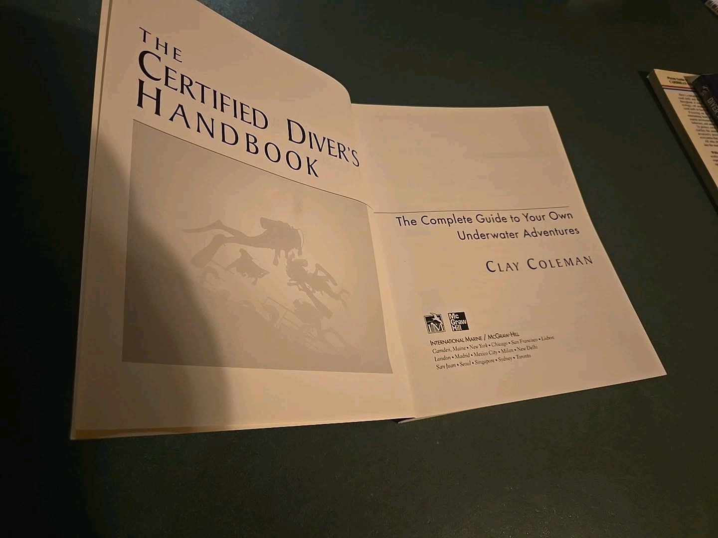 The Certified Divers Handbook: The Complete Guide to Your Own Underwater – GOOD