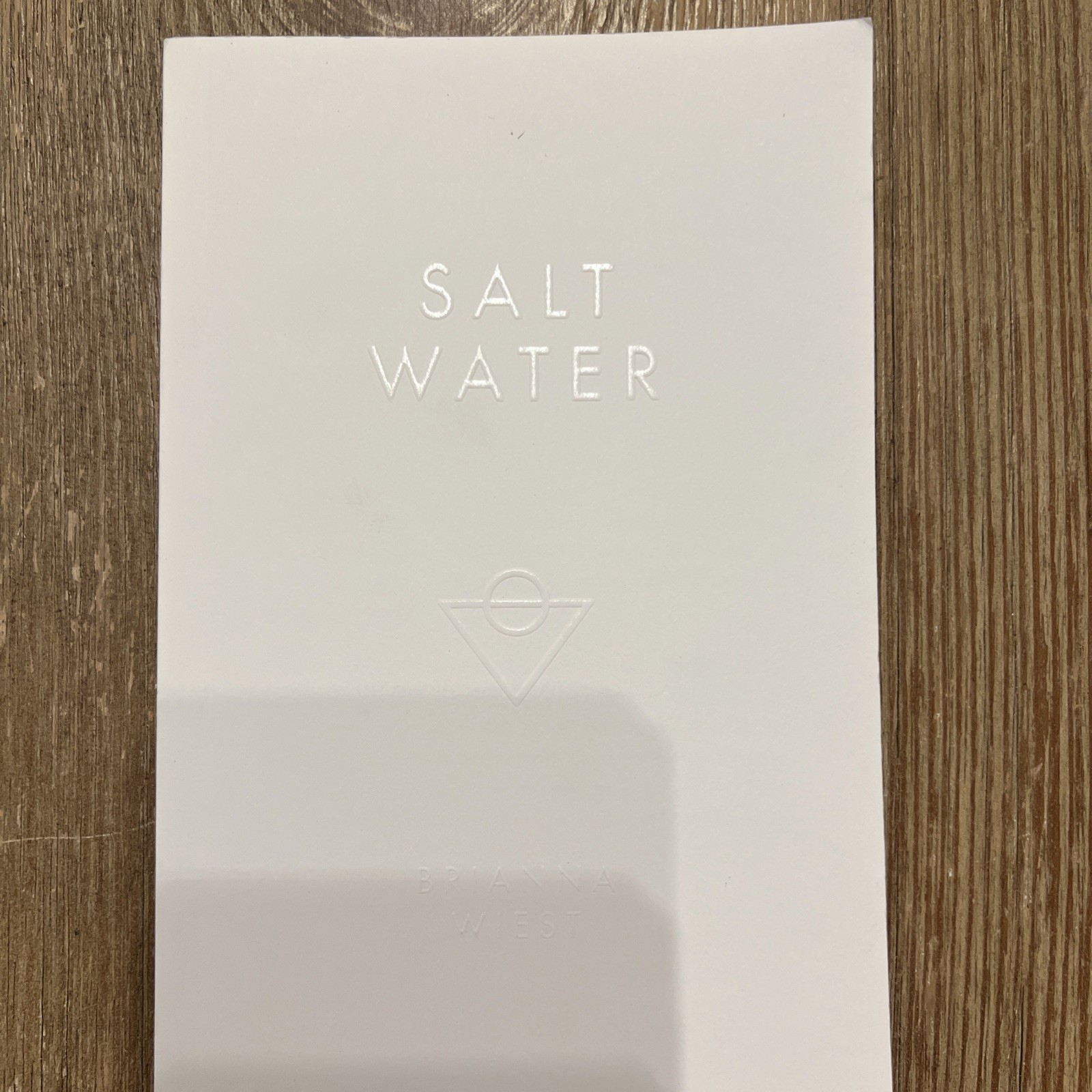 Salt Water by Brianna Wiest