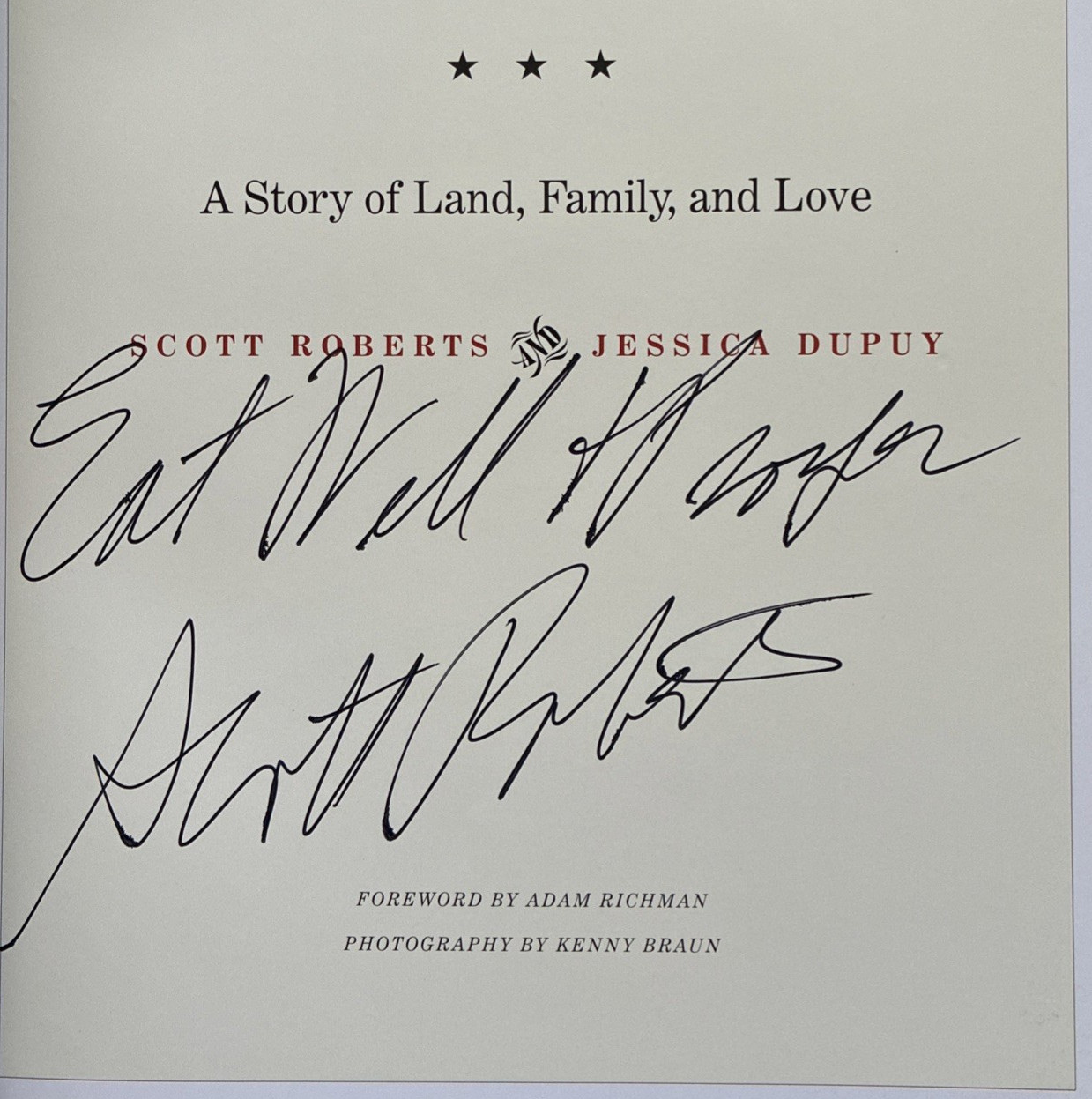 Signed Salt Lick Cookbook Land Family Love Scott Roberts 1st Ed 2012 Hardcover