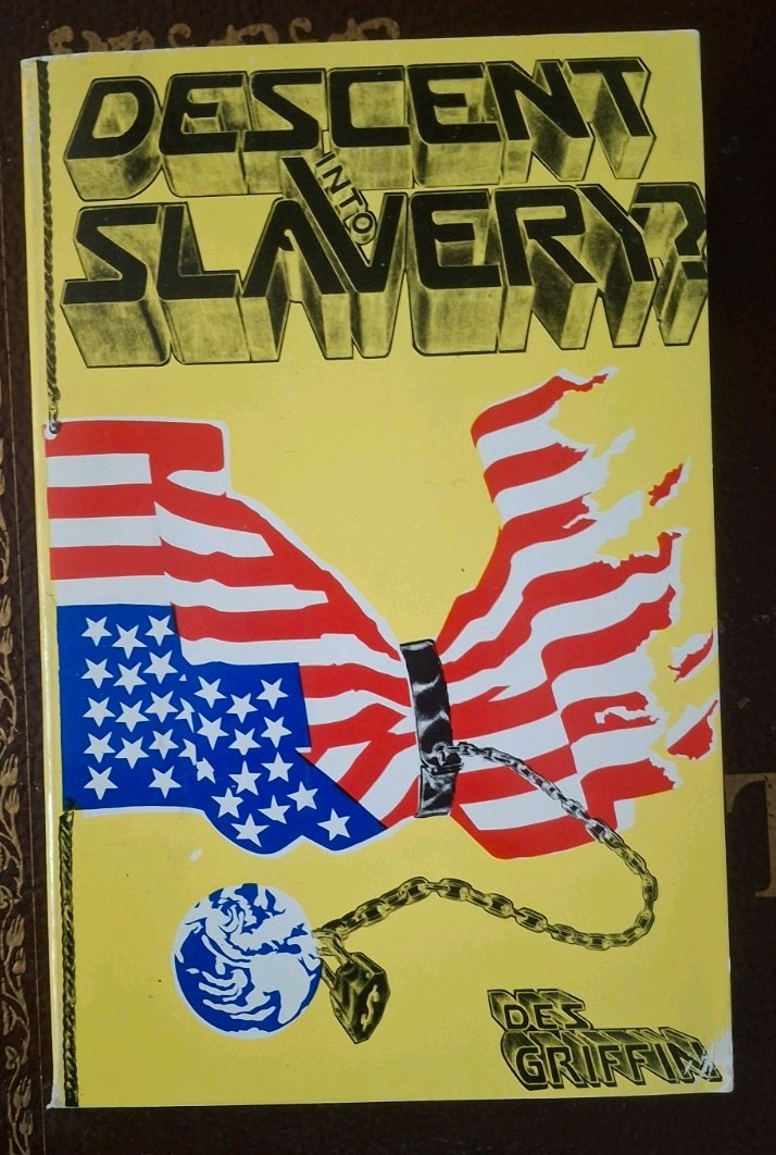 Descent into Slavery (1980 1st Print), Des Griffin Extremely Rare Yellow Edition