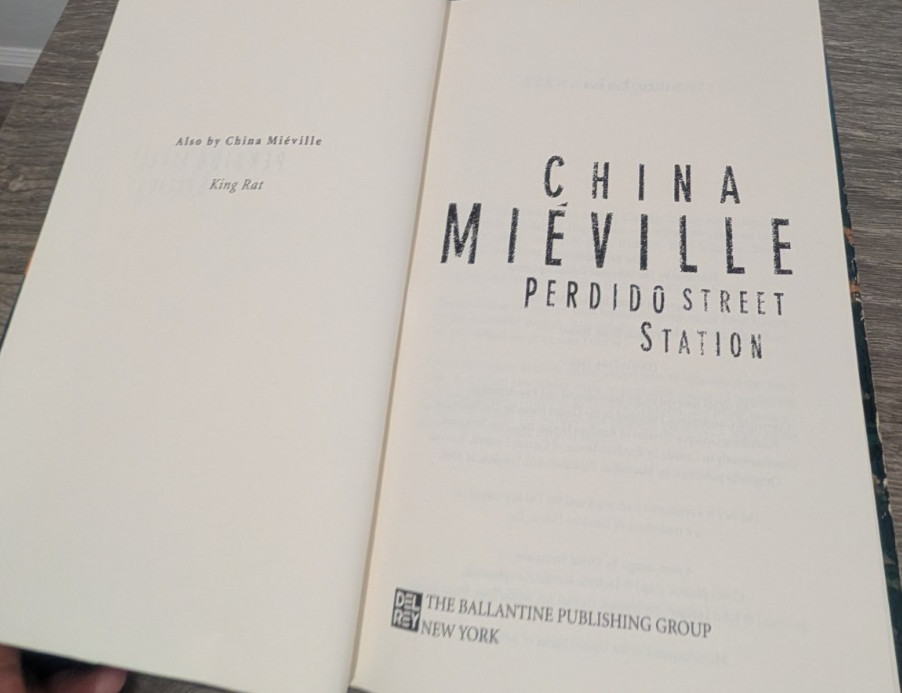 Perdido Street Station by China Mieville HARDCOVER Ballantine 2000