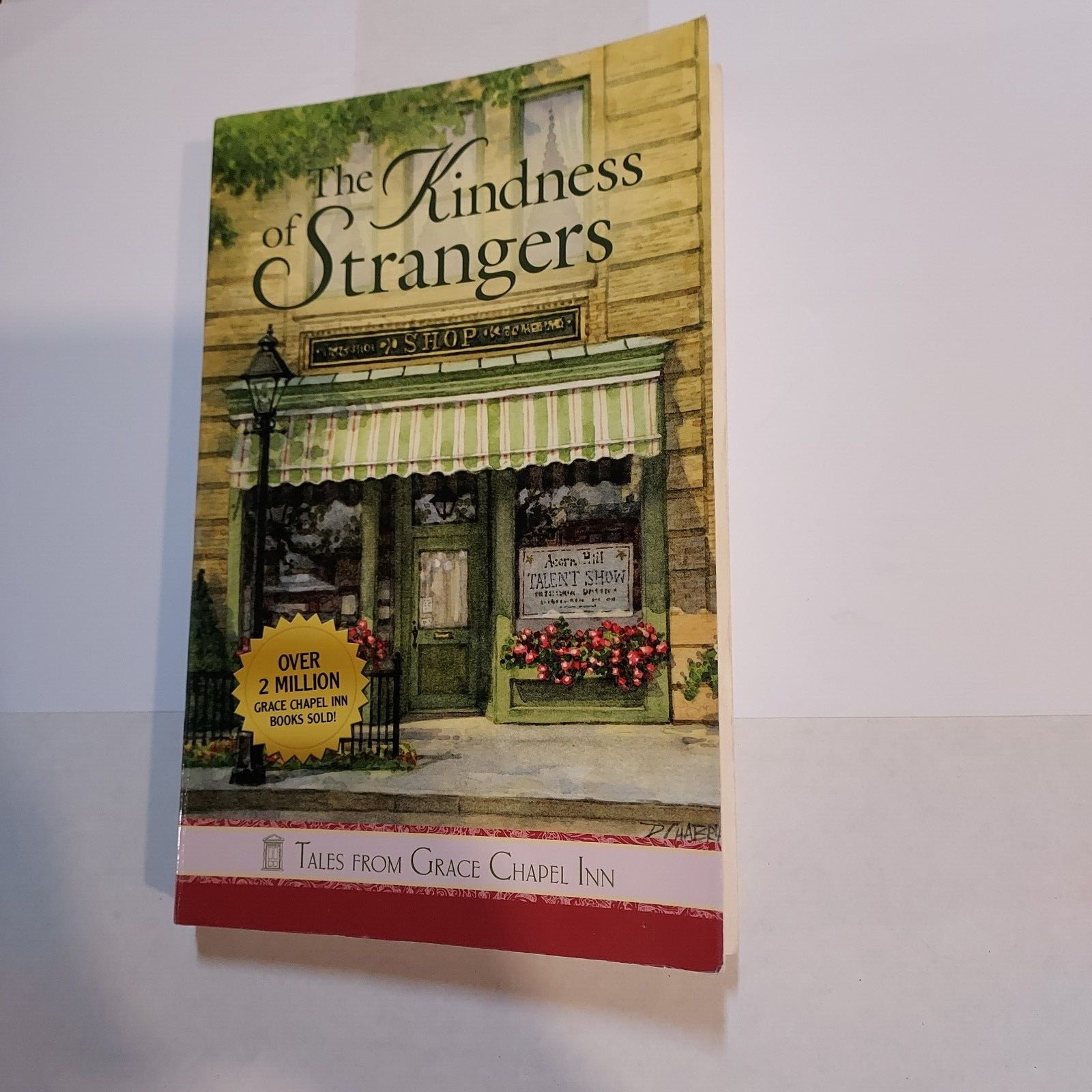 The Kindness of Strangers SC Guideposts Tales Grace Chapel Inn Buy 2 Get 1 Free