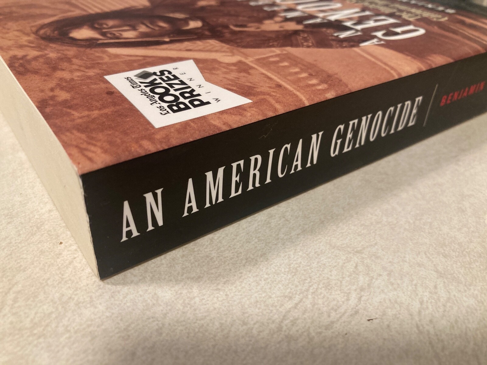 An American Genocide The United States and the California Indian Catastrophe