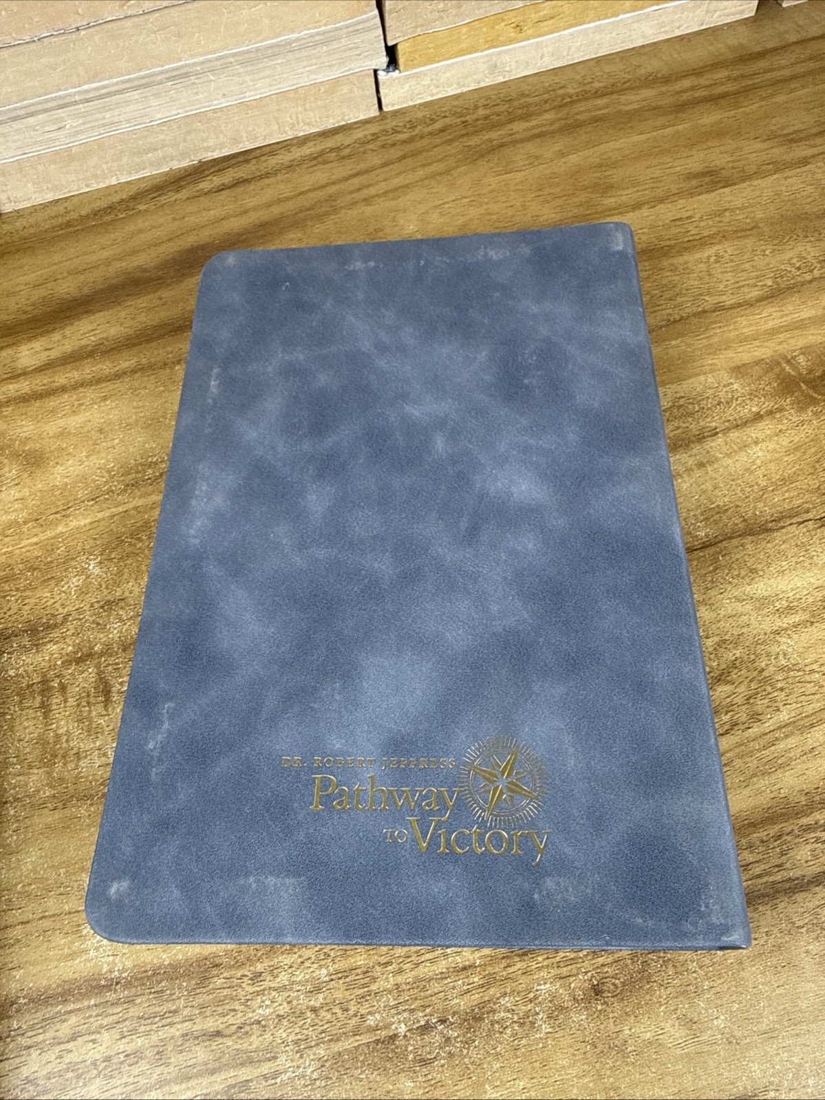 Pathway to Victory Daily Devotional by Dr. Robert Jeffress 2022 Blue Suede