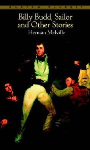 Billy Budd, Sailor, and Other Stories – Mass Market Paperback – GOOD