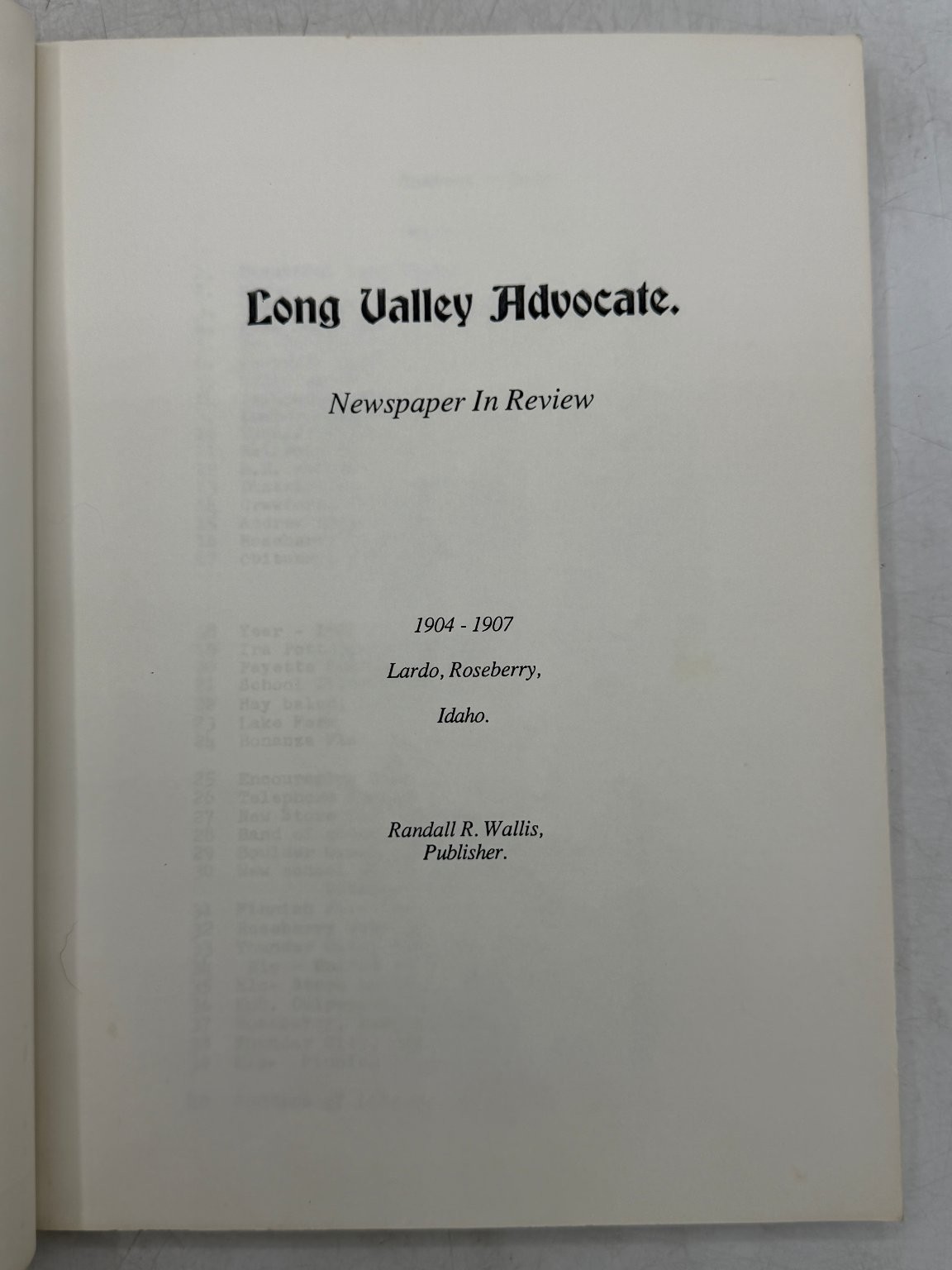 Long Valley Advocate Newspaper In Review 1904-1907 Idaho History Randall R