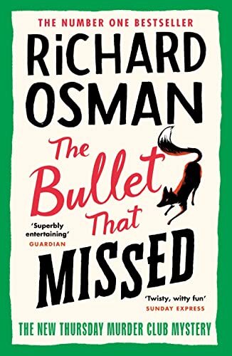 The Bullet That Missed By Osman Richard