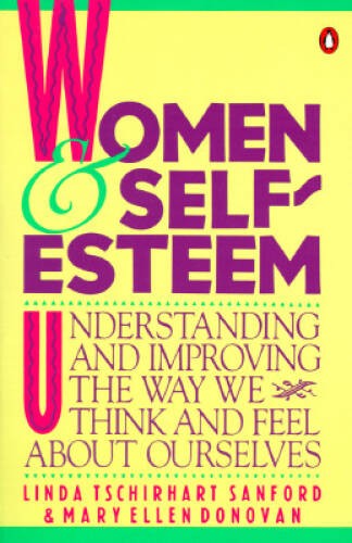 Women and Self-Esteem: Understanding and Improving the Way We Think – VERY GOOD