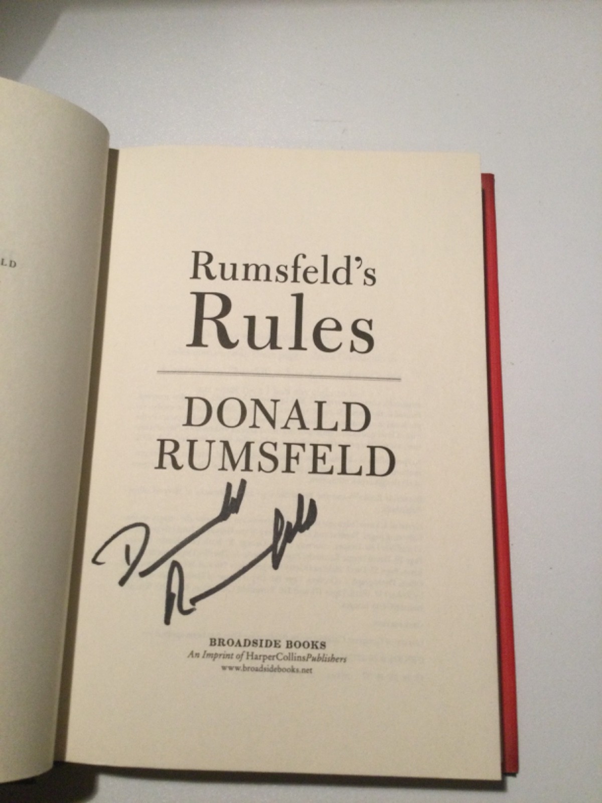 RUMSFELD’S RULES (2013) Donald Rumsfeld SIGNED HC 1st Ed. – Leadership Lessons