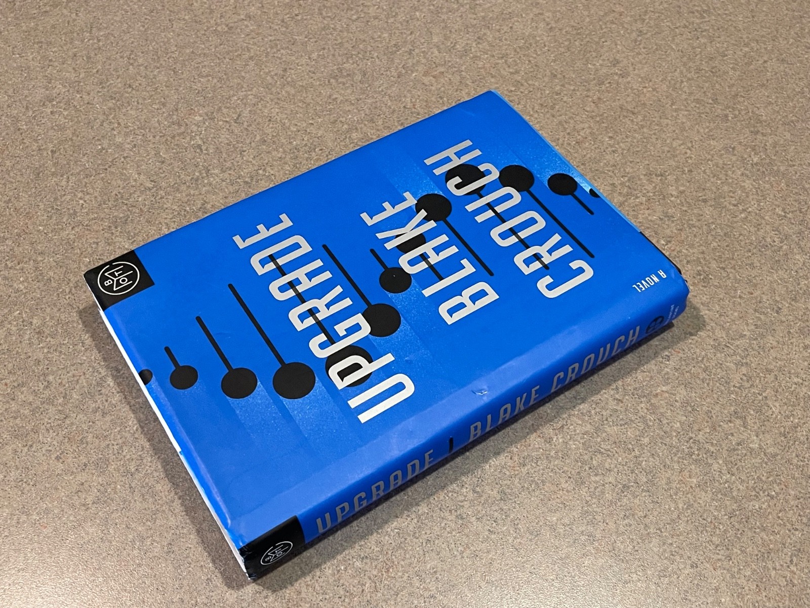Upgrade: A Novel by Blake Crouch (2022 Hardcover Edition)