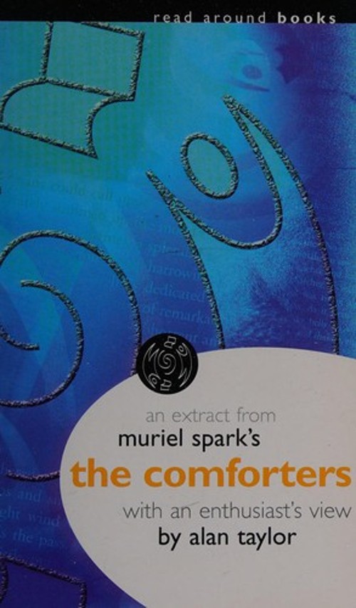 Muriel Spark’s the „Comforters“ Paperback Alan Taylor