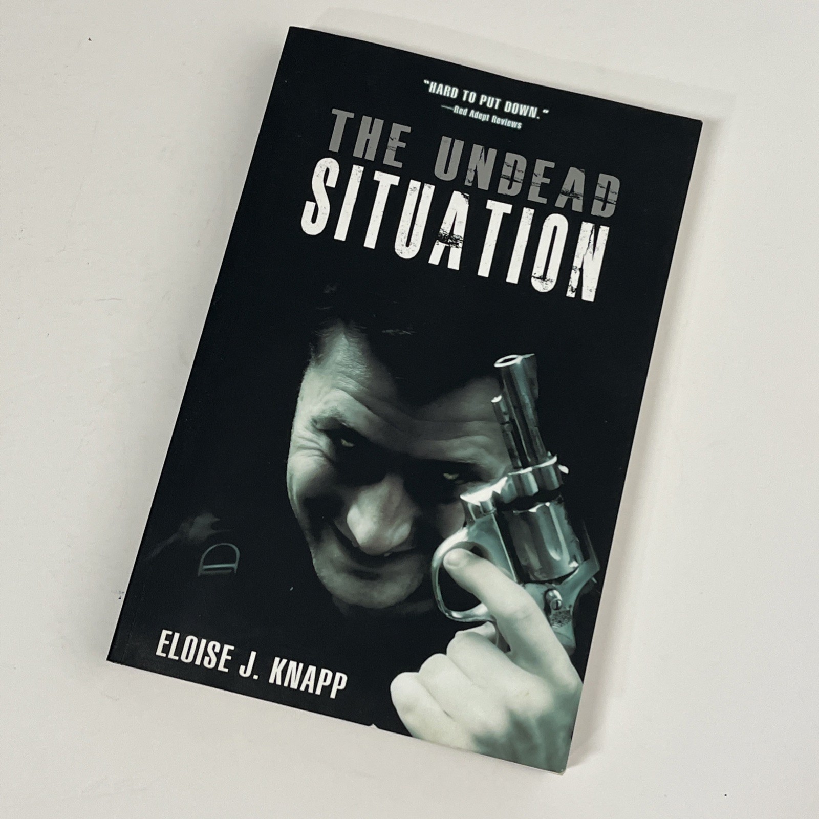 The Undead Situation by Eloise J. Knapp 2010 Permuted Press 1st Edition Ppbk