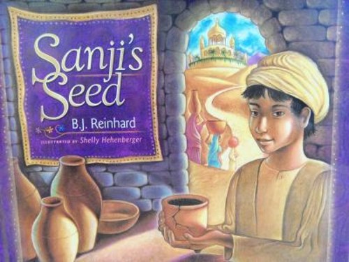 Sanji’s Seed : A Story about Honesty Hardcover B. J. Beinhard