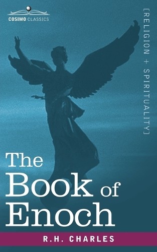 R H Charles Robert Henry Charles The Book of Enoch (Paperback)