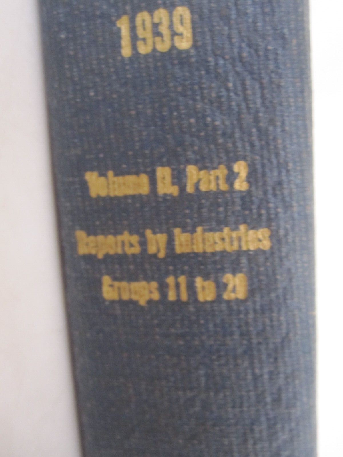 Census of Manufactures for 1939, 16th Census 1940, industries; hardcover
