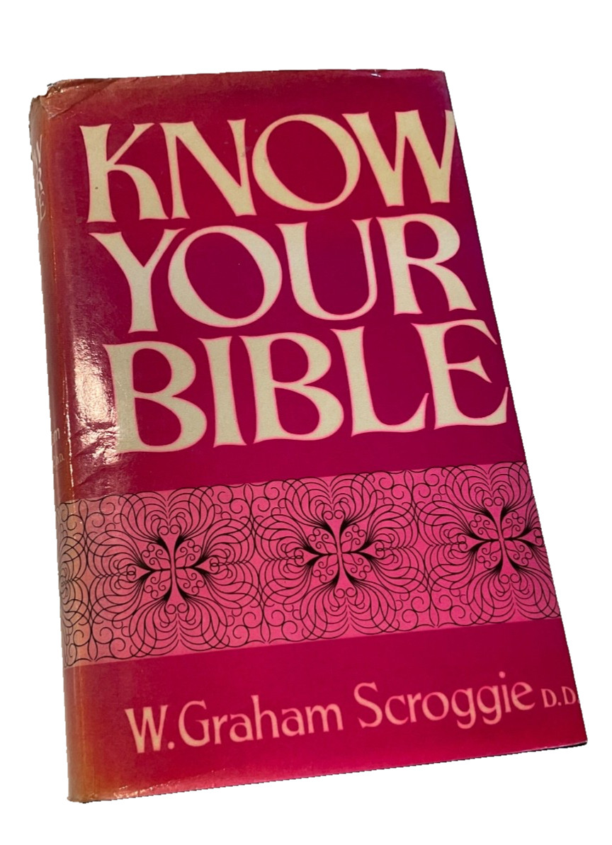 Know your Bible by Graham Scroggie with Revelation fold-out